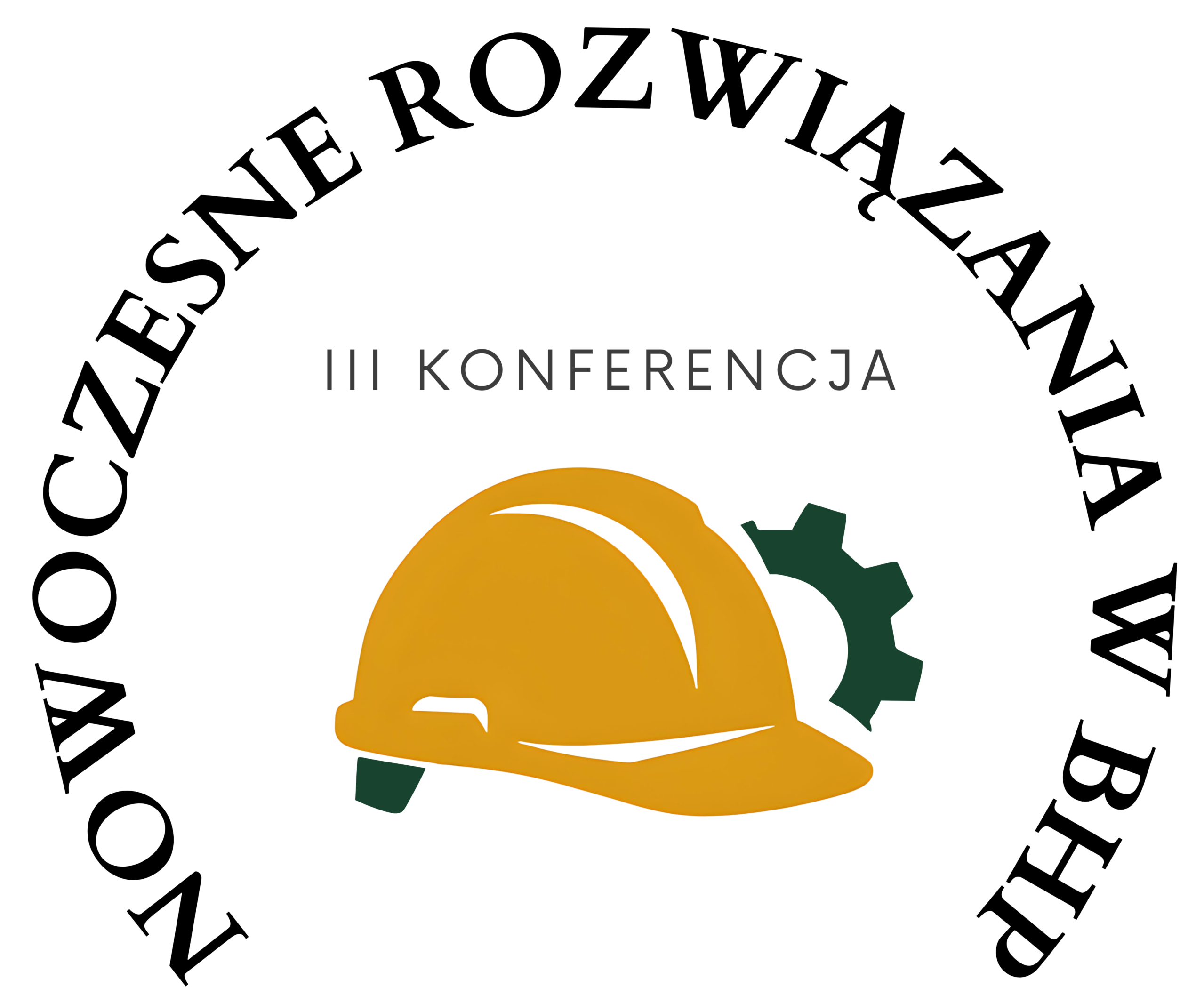 III Konferencja Nowoczesne rozwiązania w BHP